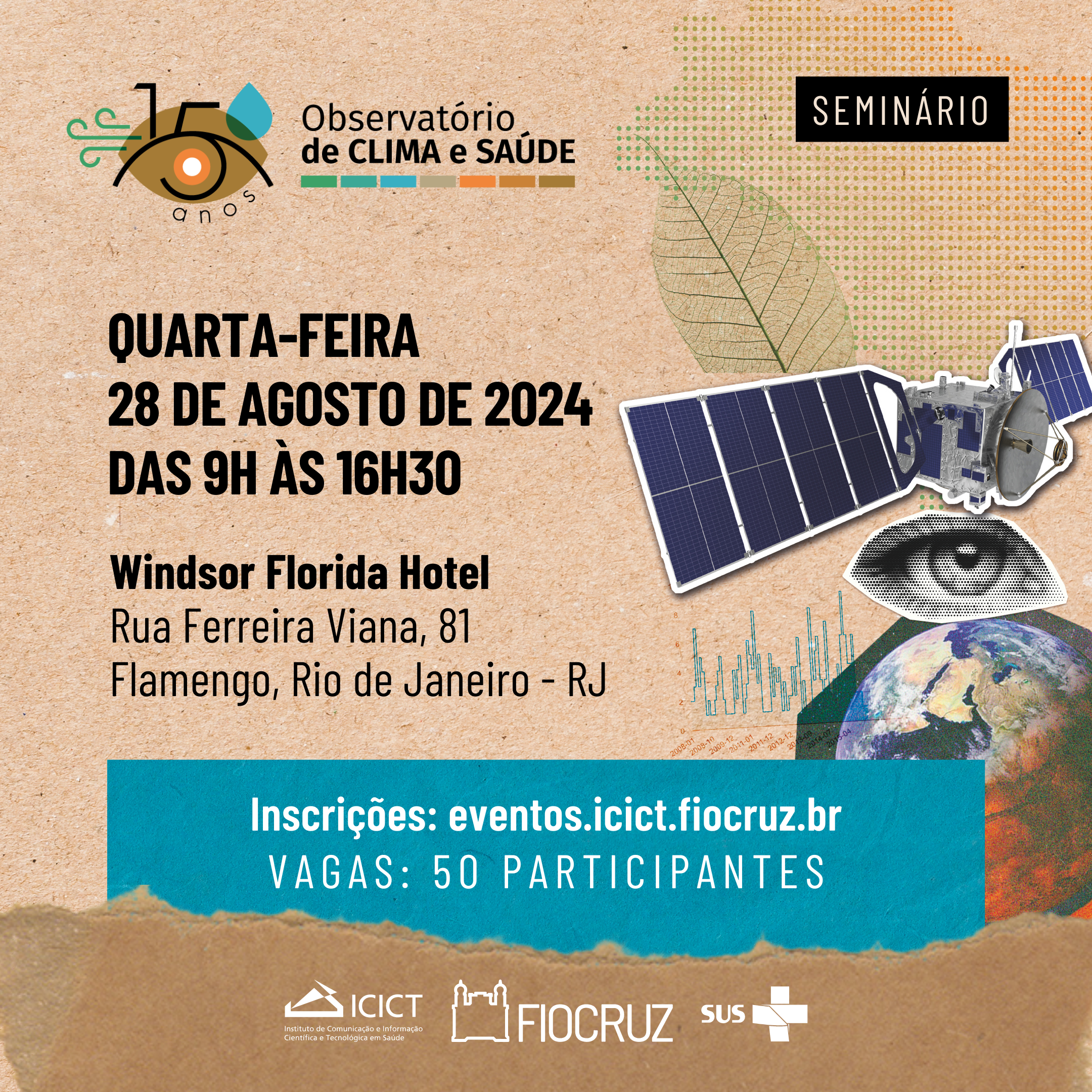  seminário Clima e Saúde: olhares no presente em direção ao futuro. Dia 28 de agosto, das 9h às 16h30. Inscreva-se!